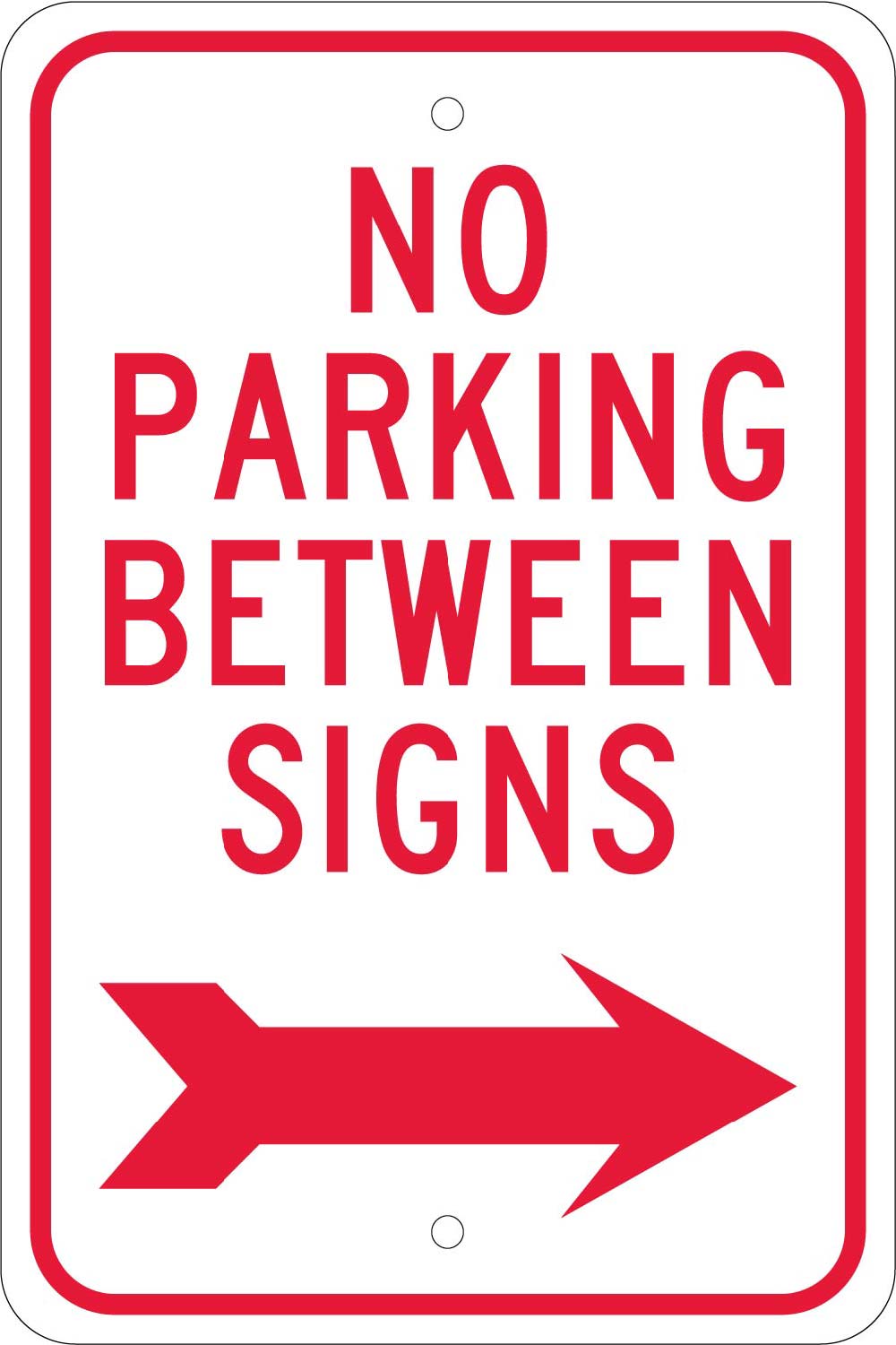 No Parking Between Signs Sign-eSafety Supplies, Inc