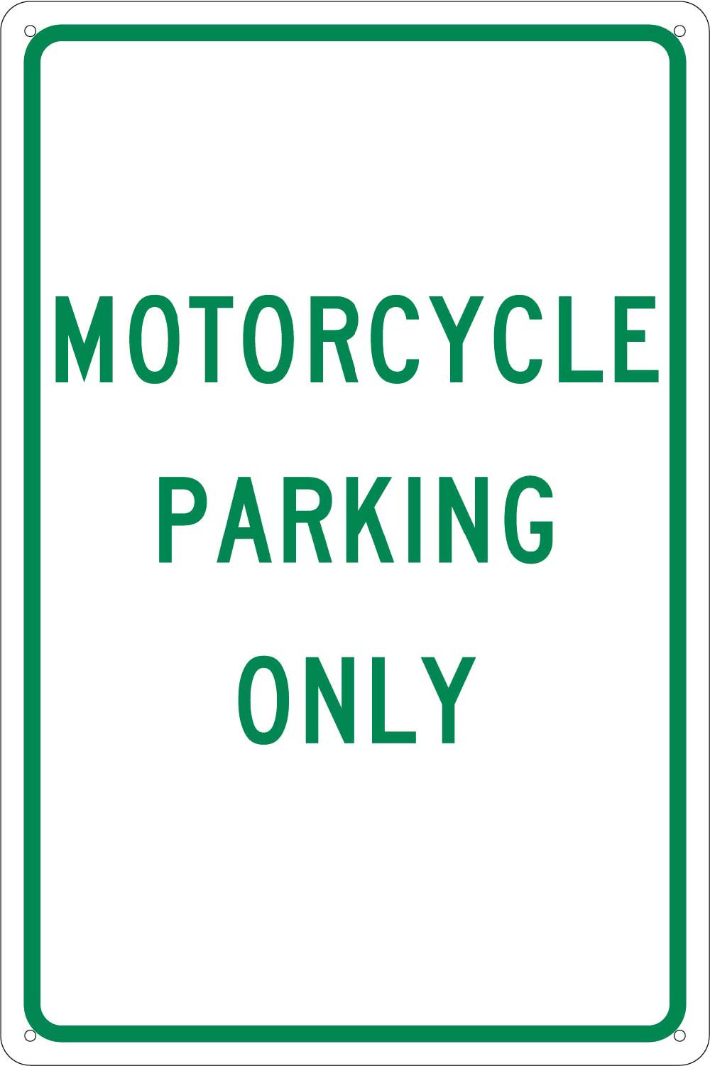 Motorcycle Parking Only Sign-eSafety Supplies, Inc