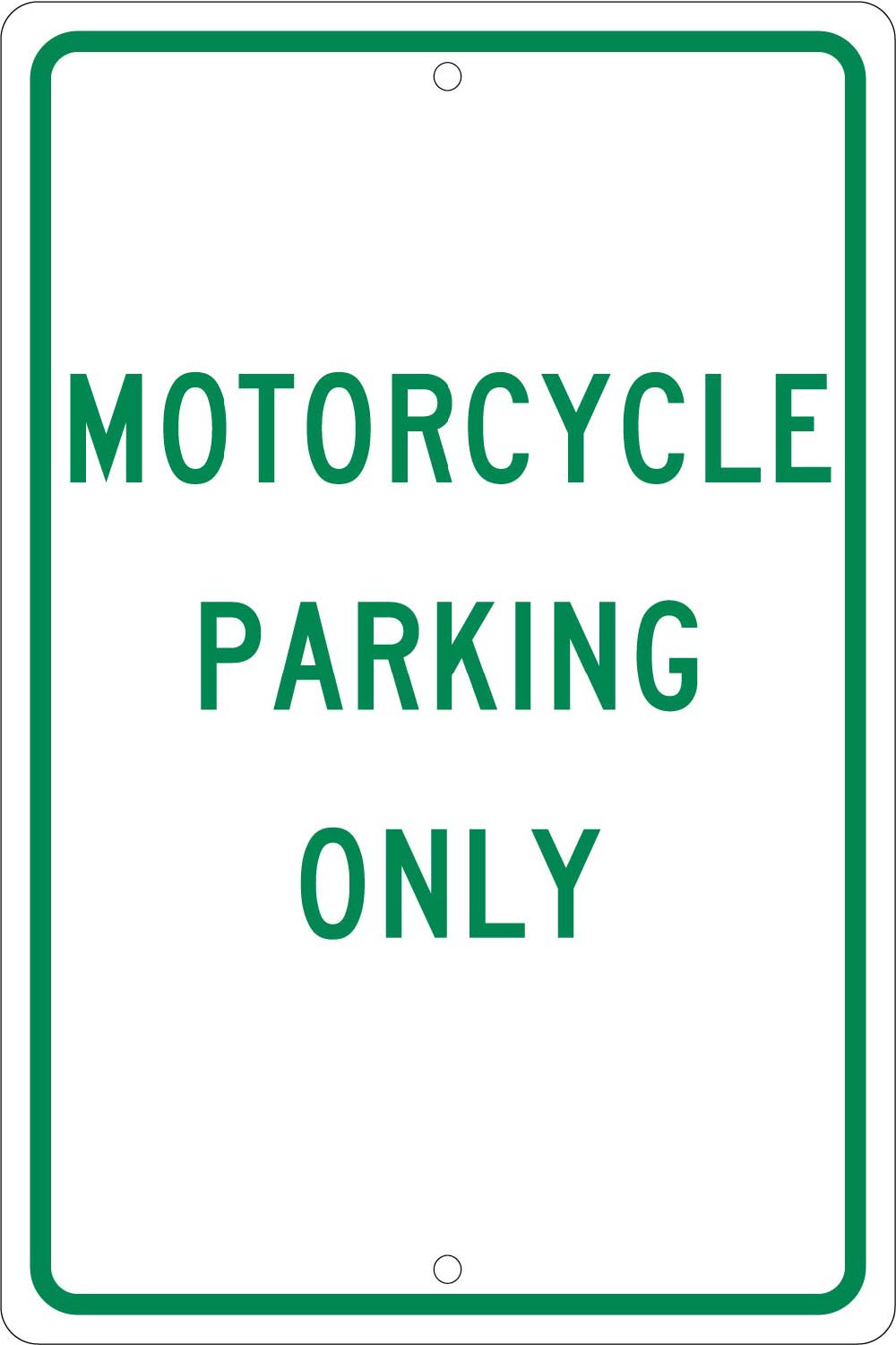 Motorcycle Parking Only Sign-eSafety Supplies, Inc