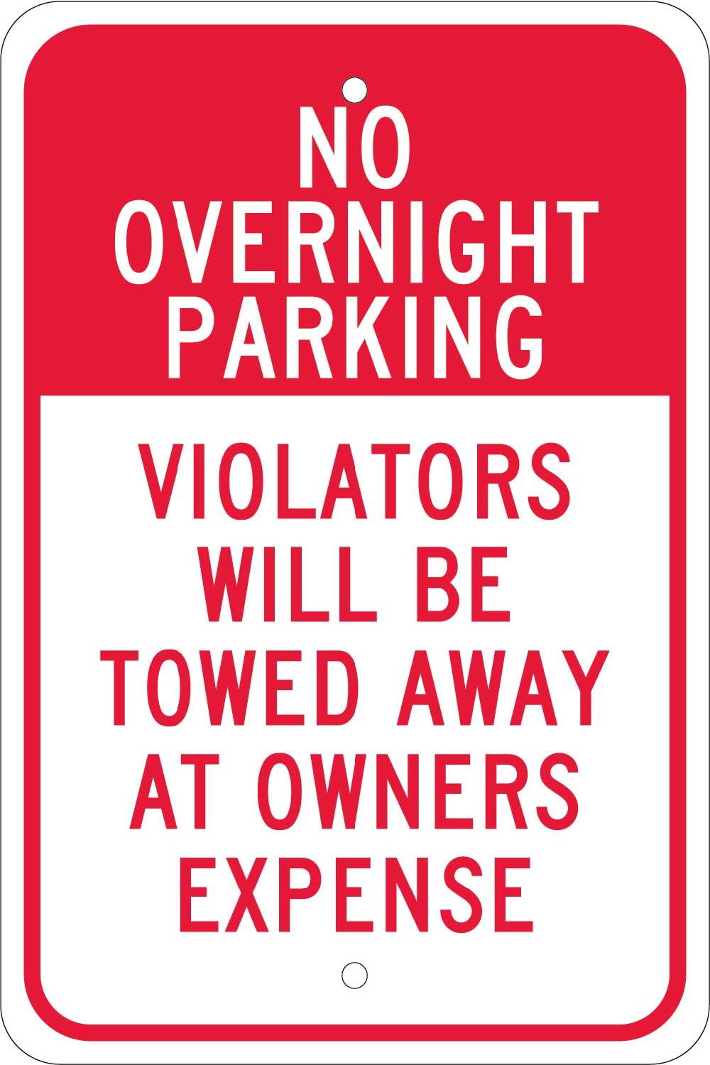 No Overnight Parking Violators Will Be Towed Sign-eSafety Supplies, Inc