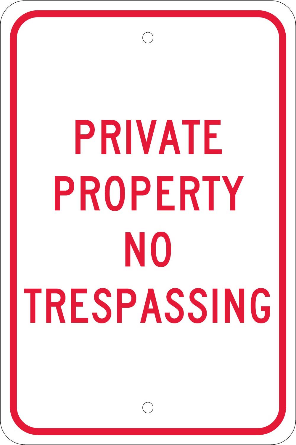 Private Property No Trespassing Sign-eSafety Supplies, Inc