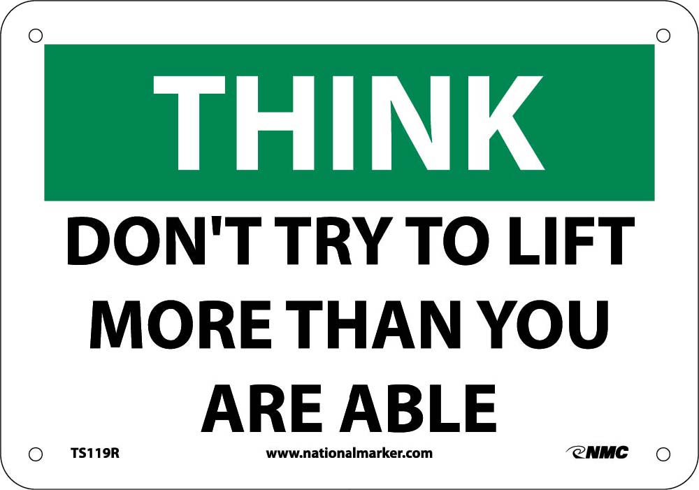 Think Don'T Try To Life More Than You Are Able Sign-eSafety Supplies, Inc