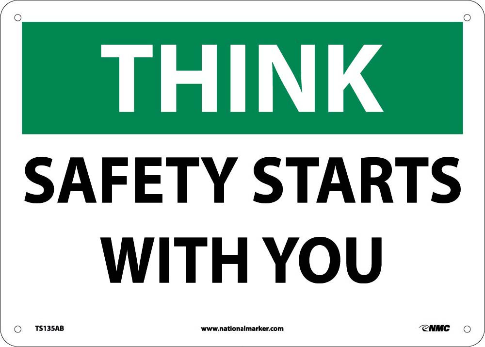 Think Safety Starts With You Sign-eSafety Supplies, Inc