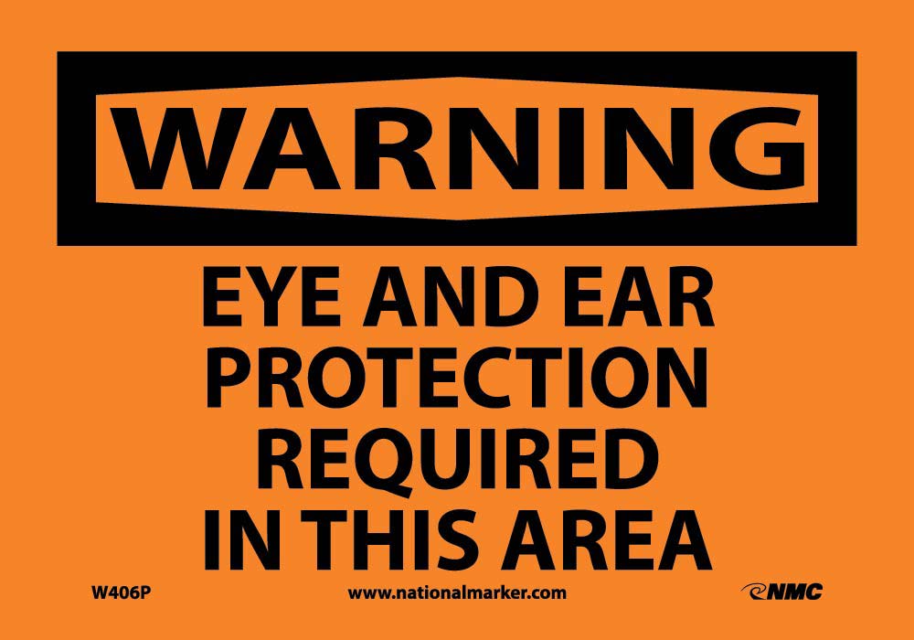 Warning Eye And Ear Protection Required Sign-eSafety Supplies, Inc