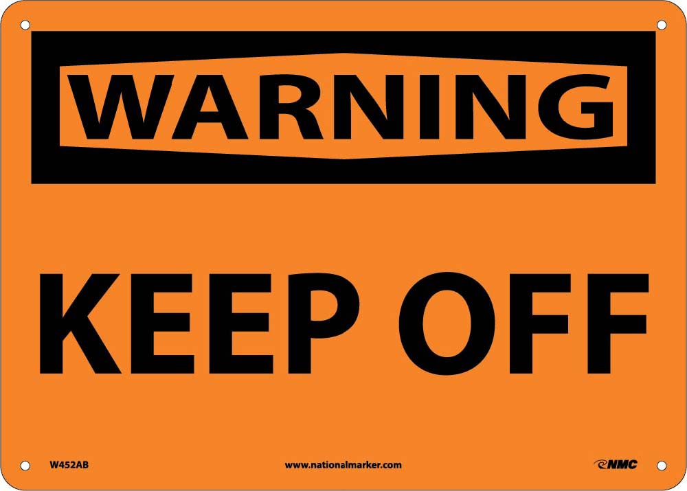 Warning Keep Off Sign-eSafety Supplies, Inc